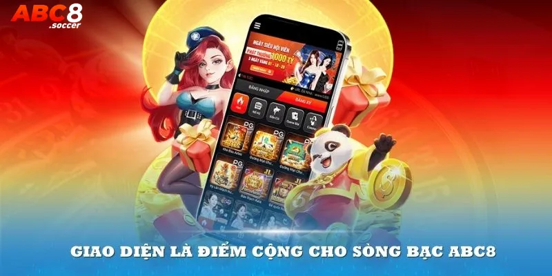 Giao diện là điểm cộng cho casino ABC8